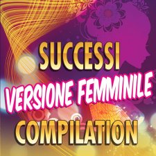Raccolta successi versione femminile Raccolta successi versione femminile