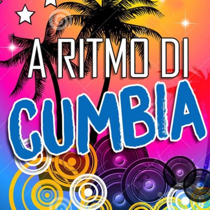 A ritmo di cumbia A ritmo di cumbia