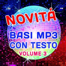 Basi Mp3 con testo volume 3 Basi Mp3 con testo volume 3
